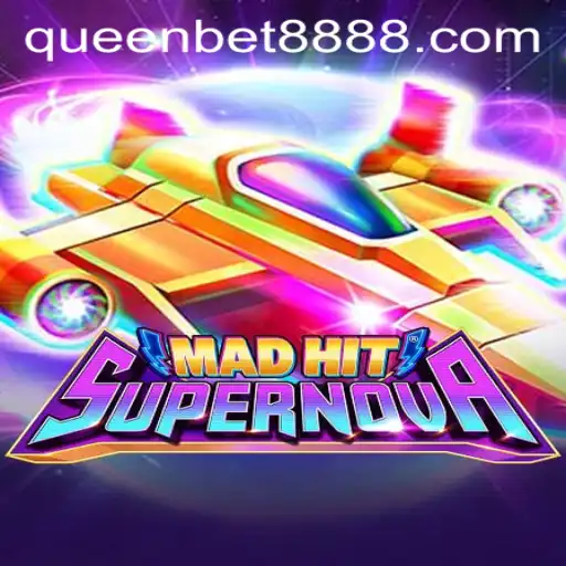 Unveiling MadHitSupernova: An Exciting Gaming Adventure with QUEENBET88